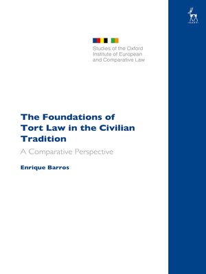 cover image of The Foundations of Tort Law in the Civilian Tradition